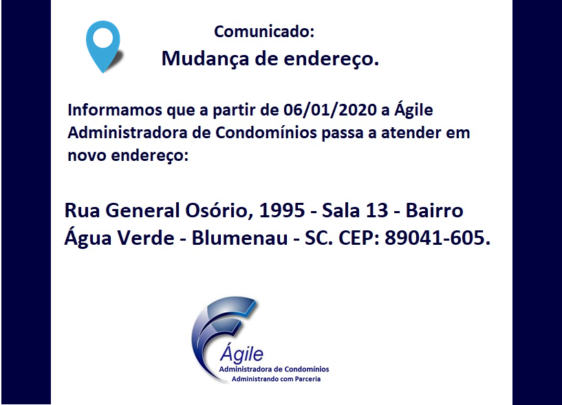 Comunicado mudança de endereço. ÁGILE Comunicado mudança de endereço. ÁGILE
